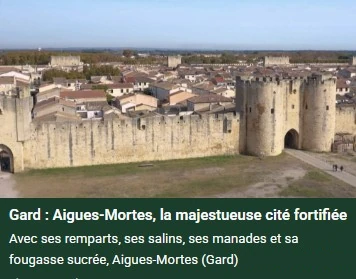 Aigues-Mortes avec ses remparts, son histoire, sa fougasse